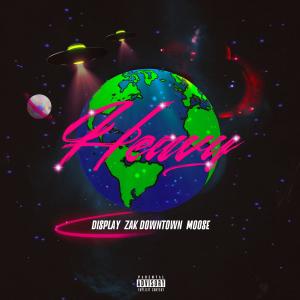 ดาวน์โหลดและฟังเพลง Heavy (Explicit) พร้อมเนื้อเพลงจาก Display