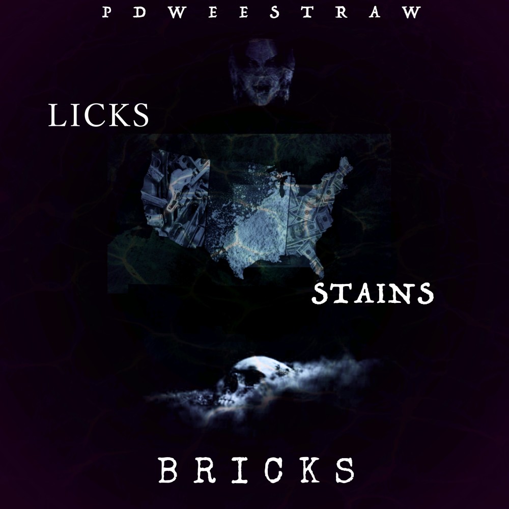 Licks Stains Bricks (Explicit)