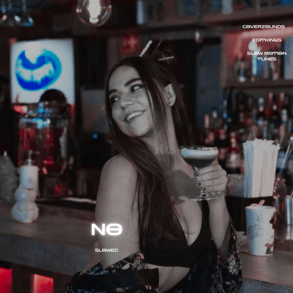 No (Slowed)