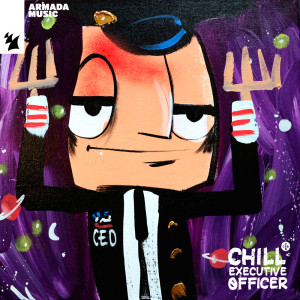 Chill Executive Officer的專輯Chill Executive Officer (CEO), Vol. 23 (Selected by Maykel Piron)