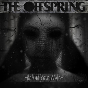The Offspring的專輯Behind Your Walls
