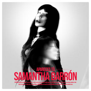 ดาวน์โหลดและฟังเพลง Apareces Tú (Soundtrack Película Turno Nocturno) พร้อมเนื้อเพลงจาก Samantha Barrón