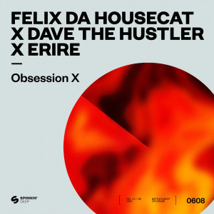Felix Da Housecat的專輯Obsession X