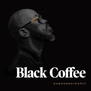ดาวน์โหลดและฟังเพลง SBCNCSLY พร้อมเนื้อเพลงจาก Black Coffee