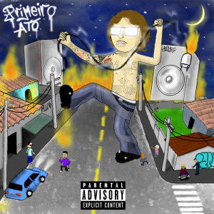 Jöli的專輯PRIMEIRO ATO (Explicit)