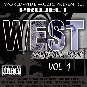 อัลบัม Project West: Gangbang Muzic ศิลปิน Project West