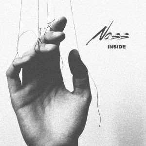 Listen to Inside (Explicit) song with lyrics from Noss