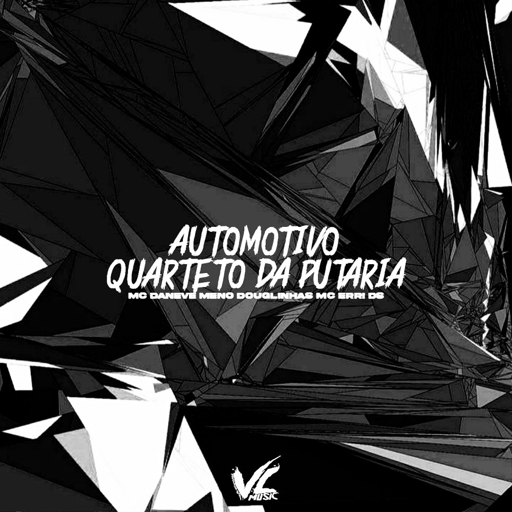 Automotivo Quarteto da Putaria (feat. MC Erri DS) (Explicit)