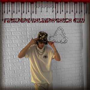 ดาวน์โหลดและฟังเพลง Falsidade Rolando Solto Girl (Explicit) พร้อมเนื้อเพลงจาก DbabySlime