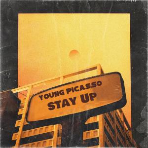收聽Young Picasso的Stay Up (Explicit)歌詞歌曲