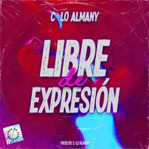 อัลบัม Libre de Expresión ศิลปิน C-Lo Almany
