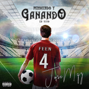 Album Perdiendo y Ganando (En Vivo) (Explicit) from Jose Mqz