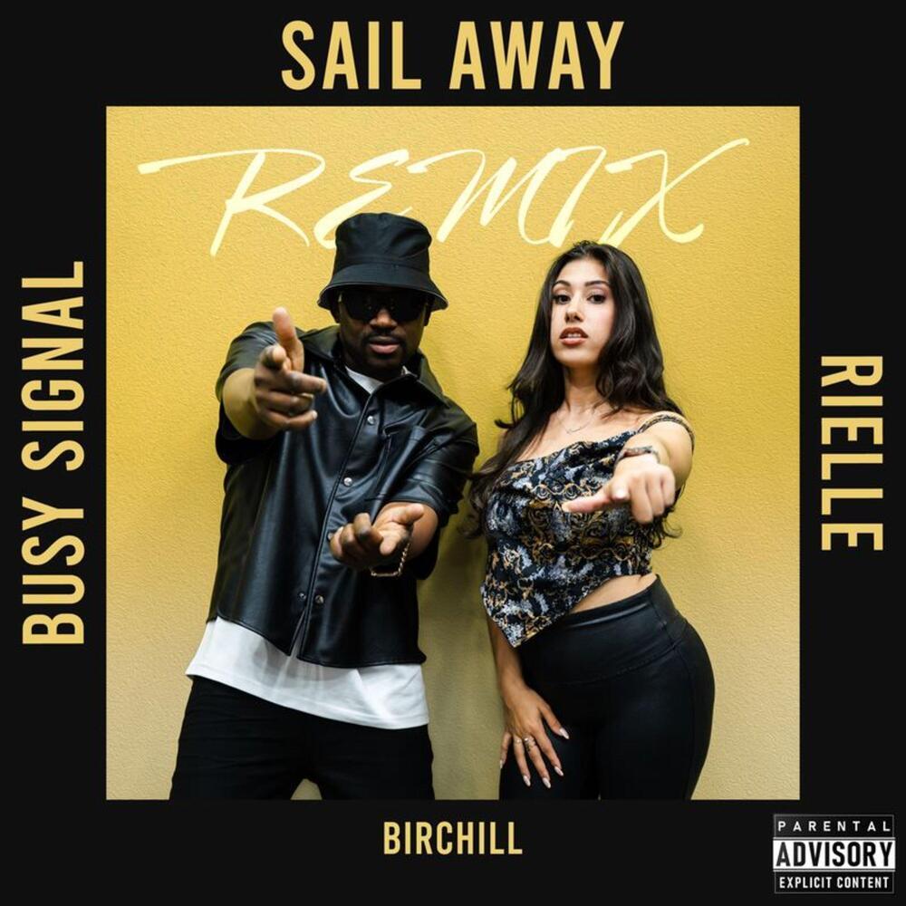 Sail Away (Remix|Explicit)