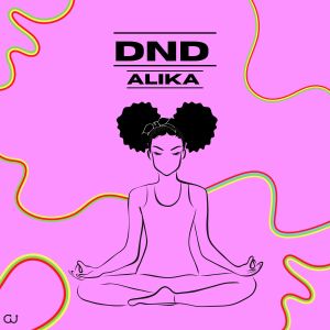 Album DND oleh Alika