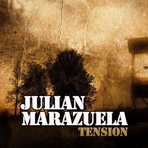 อัลบัม Tension ศิลปิน Julian Marazuela