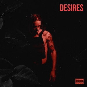 Dengarkan Desires (Explicit) lagu dari Ye Ali dengan lirik