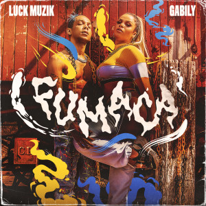 Album Fumaça from LUCK MUZIK