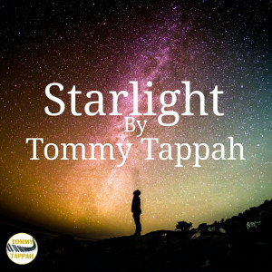 收聽Tommy Tappah的Starlight歌詞歌曲