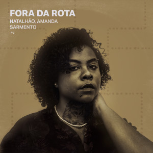 อัลบัม Fora da Rota (Explicit) ศิลปิน Larinhx