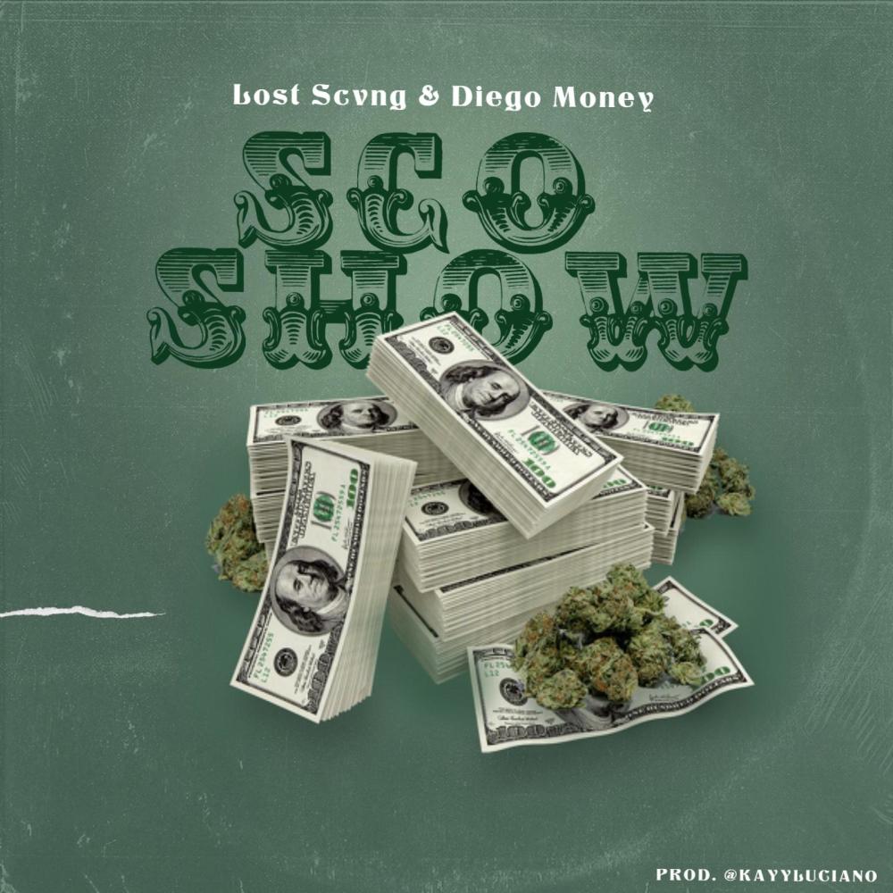 Sco Show (feat. Lost Scvng & Diego Money) (Explicit)
