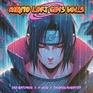 A-bug的專輯Naruto Lofi Gems Vol.3