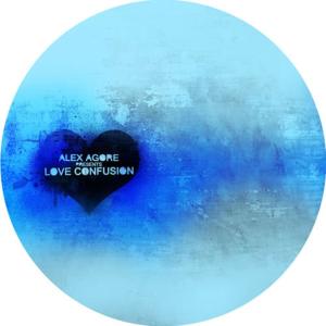 ดาวน์โหลดและฟังเพลง Love Confusion (Original Mix) พร้อมเนื้อเพลงจาก Alex Agore
