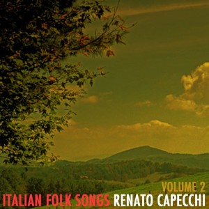 Album Italian Folk Songs, Vol. 2 from Renato Capecchi