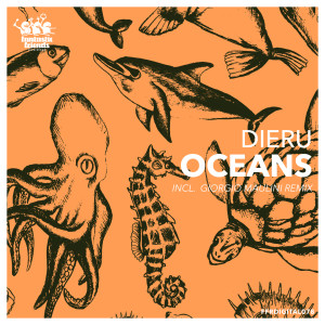 ดาวน์โหลดและฟังเพลง Oceans พร้อมเนื้อเพลงจาก Dieru