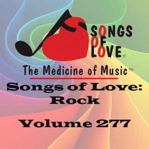 Various的专辑Songs of Love: Rock, Vol. 277