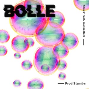 收聽Alfre D'的Bolle (Original)歌詞歌曲