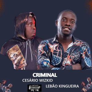 Cesário Wiskid的專輯Criminal