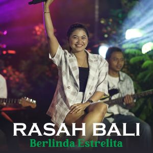 Berlinda Estrelita的专辑Rasah Bali