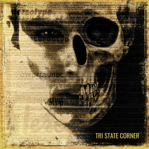 Tri State Corner的專輯Stereotype