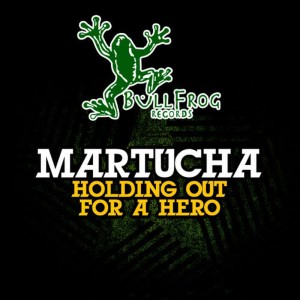 收聽Martucha的Holding Out For A Hero (Accapella)歌詞歌曲