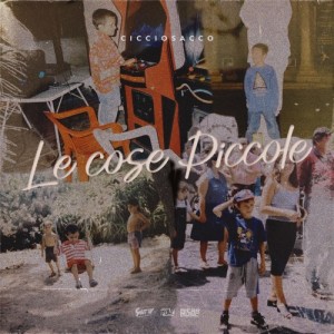Album Le cose piccole from Cicciosacco