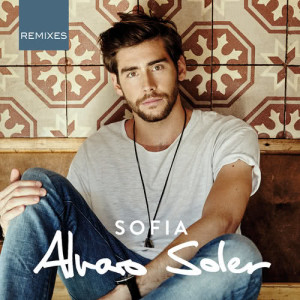 收聽Alvaro Soler的Sofia (B-Case Remix)歌詞歌曲