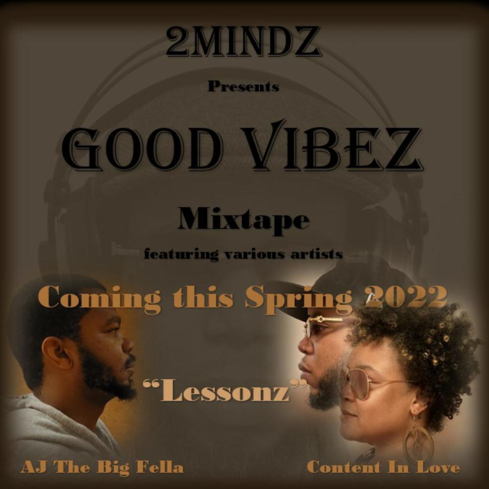 Lessonz (feat. AJ The Big Fella & Content in Love)