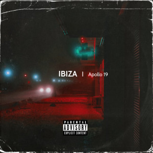 Album Ibiza (Explicit) from Apollo 19