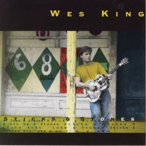 Wes King的專輯Sticks And Stones