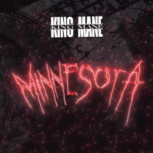 King Mane的專輯Minnesota (Explicit)