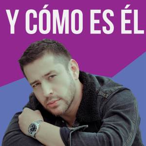 Listen to Y Cómo Es Él song with lyrics from Mateo Castro