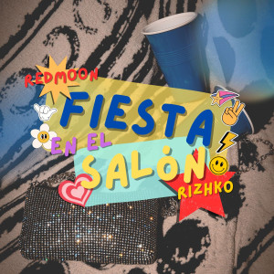 ดาวน์โหลดและฟังเพลง Fiesta En El Salón พร้อมเนื้อเพลงจาก RedMoon