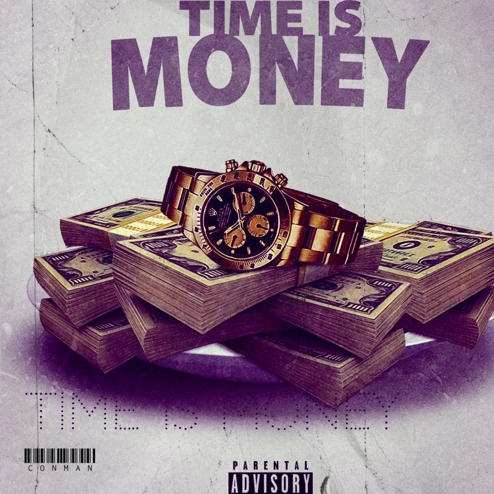 Time Is Money (Explicit)