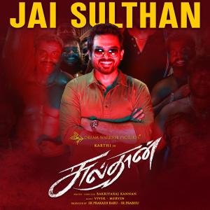 Album Jai Sulthan (From "Sulthan") from Vivek - Mervin