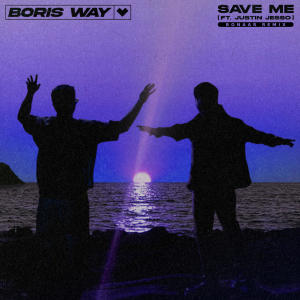 Boris Way的專輯Save Me (Bonaar Remix)