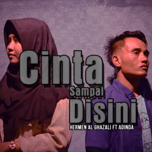 Album Cinta Sampai Disini oleh ADINDA