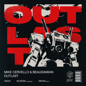 ดาวน์โหลดและฟังเพลง Outlast พร้อมเนื้อเพลงจาก Mike Cervello
