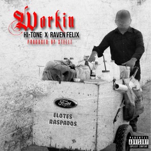 Raven Felix的專輯Workin' (Remix) (Explicit)