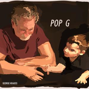 收聽George Krauss的POP G (feat. Rob White, Jan Byer & Adrian)歌詞歌曲