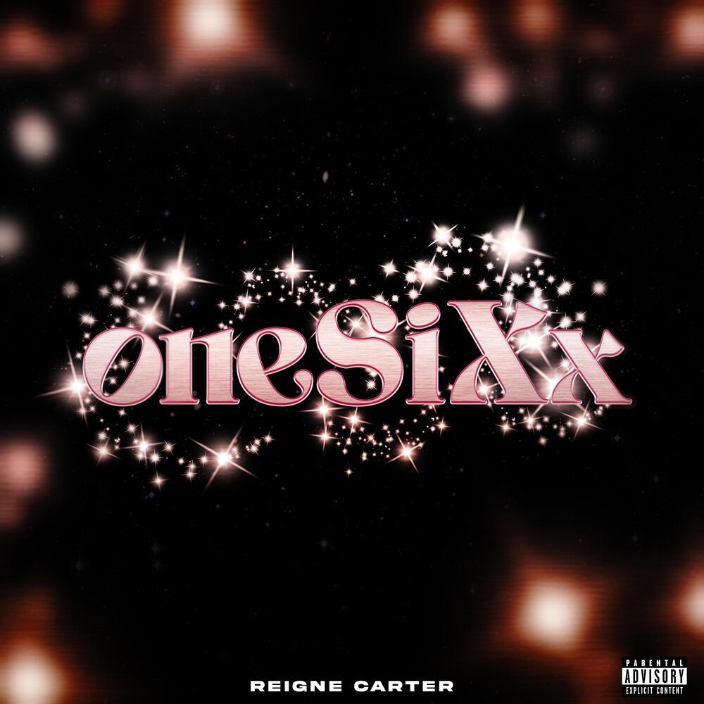 OneSixx (Explicit)
